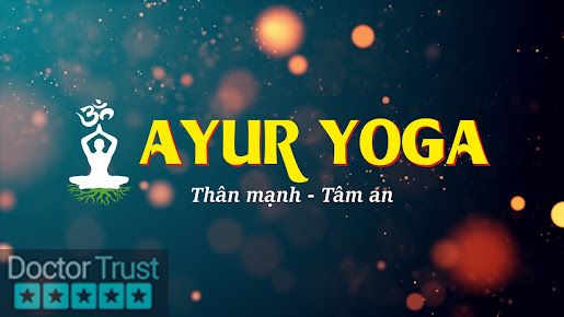Ayur Yoga 38 Đồng Xoài Bình Phước