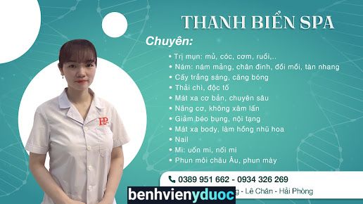 Bác Sĩ Thanh Biển - Điều Trị Da Lê Chân Hải Phòng