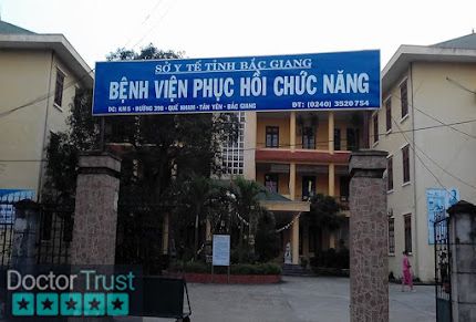 Bệnh viện Điều dưỡng & Phục hồi chức năng Tân Yên Bắc Giang