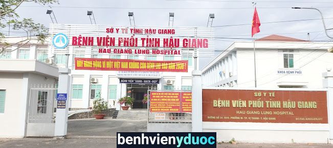 Bệnh Viện Phổi tinh Hậu Giang Vị Thanh Hậu Giang