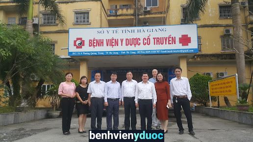 Bệnh Viện Y Dược Cổ Truyền Hà Giang Hà Giang