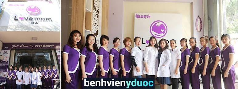 Chăm Sóc Mẹ Và Bé - Love Mom Spa BMT Buôn Ma Thuột Đắk Lắk