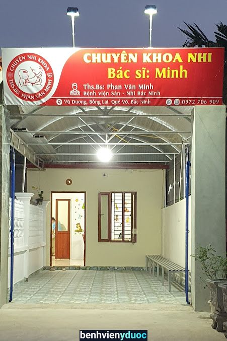 Chuyên Khoa Nhi - Ths.Bs Phan Văn Minh Quế Võ Bắc Ninh