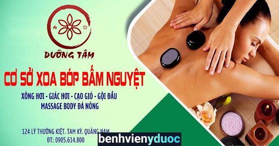 Cơ Sở Xoa Bóp Bấm Huyệt Dưỡng Tâm Tam Kỳ Quảng Nam