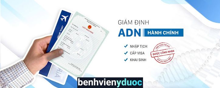 Điểm Thu Mẫu Xét Nghiệm ADN tại Miền Trung Huế Thừa Thiên Huế