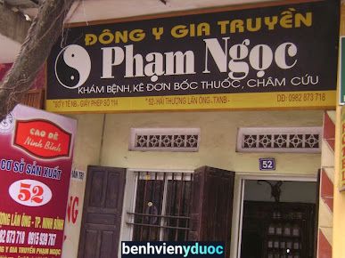 Đông y Gia truyền Phạm Ngọc (đã chuyển về Thiên Sơn, Thiên Tôn, Hoa Lư, Ninh Bình) Hoa Lư Ninh Bình