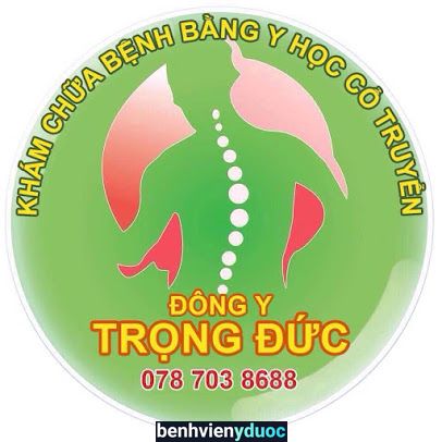 ĐÔNG Y TRỌNG ĐỨC