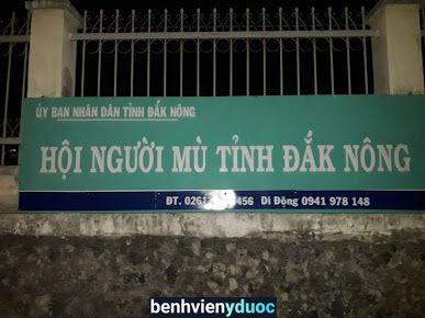 Hội Người mù tỉnh Đăk Nông Gia Nghĩa Đắk Nông