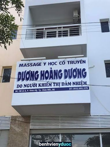 Massage Khiếm Thị Dương Hoàng Dương Châu Đốc An Giang