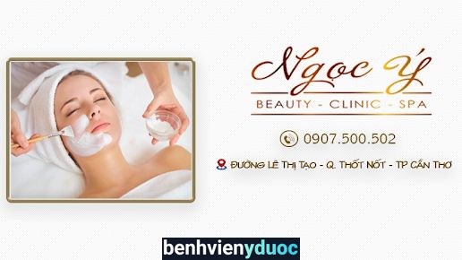 Ngọc Ý Beauty, Clinic & Spa Thốt Nốt Cần Thơ