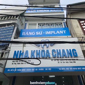 Nha khoa Chang- Chang dental clinic