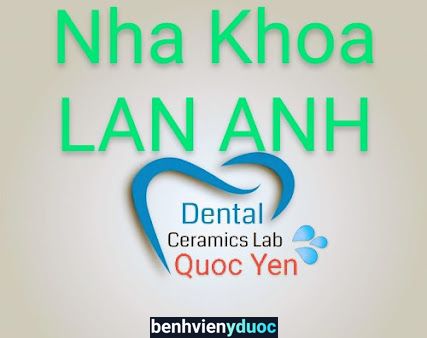 Nha Khoa Lan Anh Thủ Đức Hồ Chí Minh