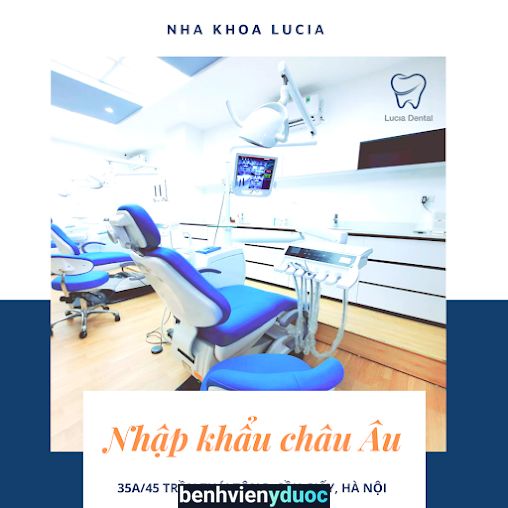 Nha Khoa Lucia Cầu Giấy Hà Nội