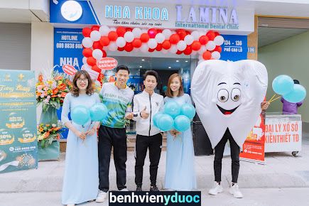 Nha khoa Quốc Tế LAMINA - Chi Nhánh Đông Anh 2 - LAMINA International Dental Clinic