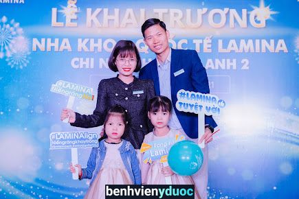 Nha khoa Quốc Tế LAMINA - Chi Nhánh Đông Anh 2 - LAMINA International Dental Clinic Đông Anh Hà Nội