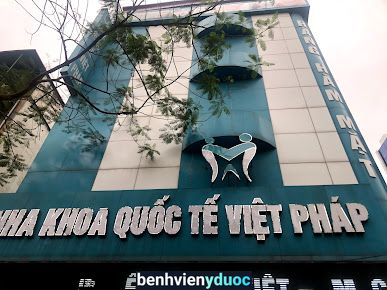 Nha khoa Quốc tế Việt Pháp Đống Đa Hà Nội