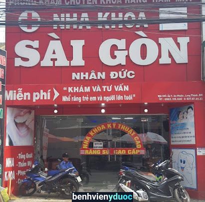 Nha Khoa Sài Gòn Nhân Đức 1 Long Thành Đồng Nai