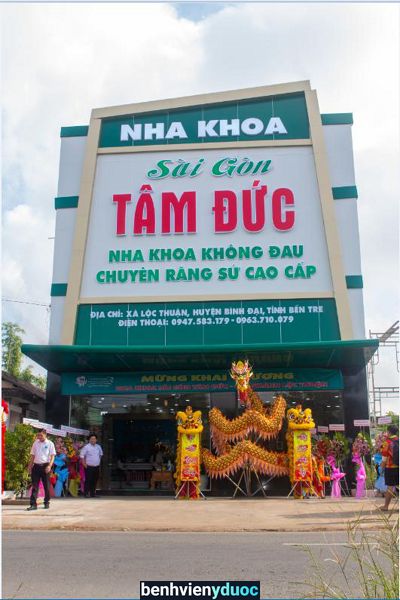 Nha Khoa Sài Gòn Tâm Đức - Lộc Thuận Bình Đại Bến Tre