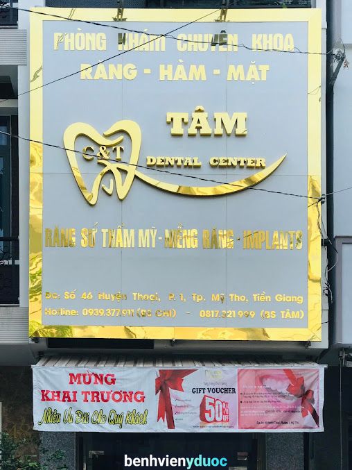 Nha Khoa TÂM Dental Center DrC&T UY TÍN - CHẤT LƯỢNG - TẬN TÂM Mỹ Tho Tiền Giang