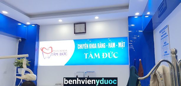 NHA KHOA TÂM ĐỨC- Chuyên khoa Răng- Ham-Mặt