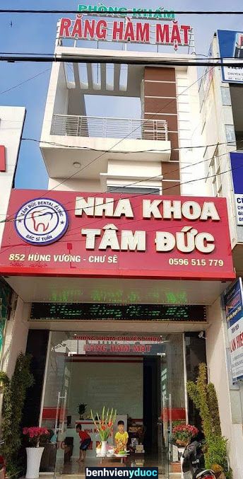 Nha Khoa Tâm Đức Chư Sê Gia Lai