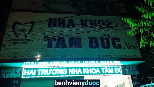 Nha Khoa Tâm Đức New Long Khánh Đồng Nai