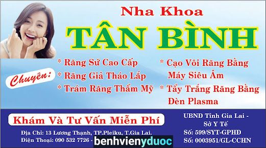 Nha Khoa Tân Bình Gia Lai Pleiku Gia Lai