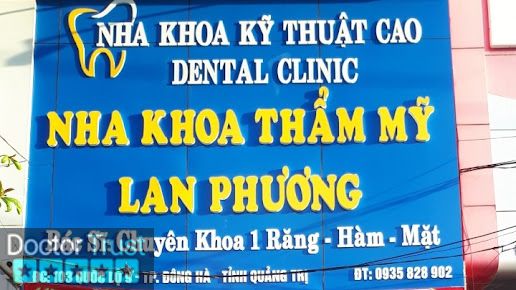 Nha khoa Thẩm mỹ Lan Phương - Đông Hà Quảng Trị Đông Hà Quảng Trị