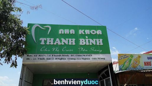 Nha Khoa Thanh Bình Gia Nghĩa Đắk Nông