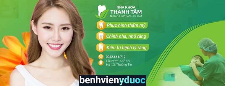 Nha Khoa Thanh Tâm Thường Tín Hà Nội