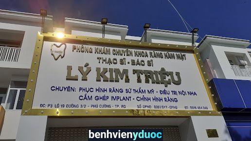 NHA KHOA THS.BS.LÝ KIM TRIỆU Rạch Giá Kiên Giang