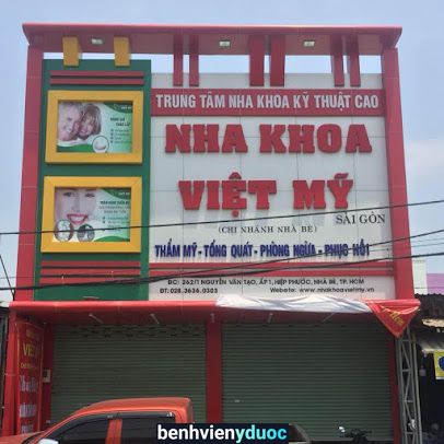 Nha Khoa Việt Mỹ - Nhà Bè