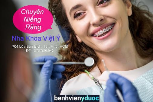 Nha Khoa Việt Ý Tân Phú Hồ Chí Minh