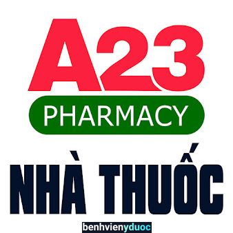 Nhà Thuốc A23 Cầu Giấy Hà Nội