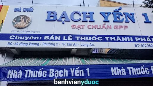 Nhà thuốc Bạch Yến 1 Tân An Long An