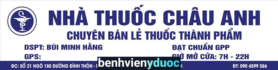 Nhà thuốc Châu Anh Nam Từ Liêm Hà Nội