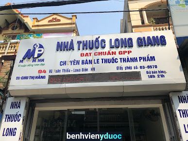 Nhà Thuốc Long Giang Long Biên Hà Nội