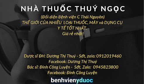 Nhà Thuốc Thuý Ngọc - Nhiều thuốc + Thiết bị y tế + Giá rẻ nhất Sông Công Thái Nguyên