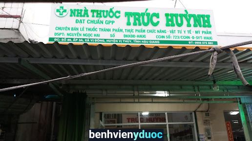 NHÀ THUỐC TRÚC HUỲNH Vị Thuỷ Hậu Giang