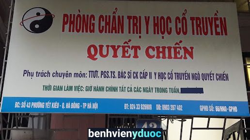 Phòng Chẩn Trị Y Học Cổ Truyền Quyết Chiến Hà Đông Hà Nội