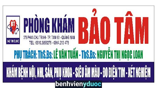 Phòng Khám BẢO TÂM Tam Kỳ Quảng Nam