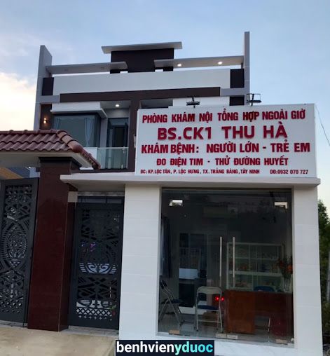 Phòng khám BS.CK1 - Thu Hà Trảng Bàng Tây Ninh