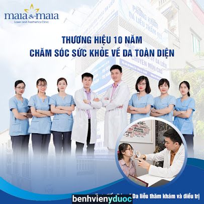 Phòng khám chuyên khoa da liễu Maia & Maia Đống Đa Hà Nội