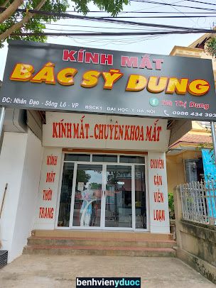 Phòng khám chuyên khoa Mắt BS Dung Sông Lô Vĩnh Phúc