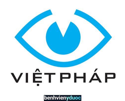 Phòng khám chuyên khoa Mắt Việt Pháp Việt Trì Phú Thọ