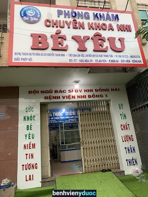 Phòng khám chuyên khoa nhi BÉ YÊU Biên Hòa Đồng Nai