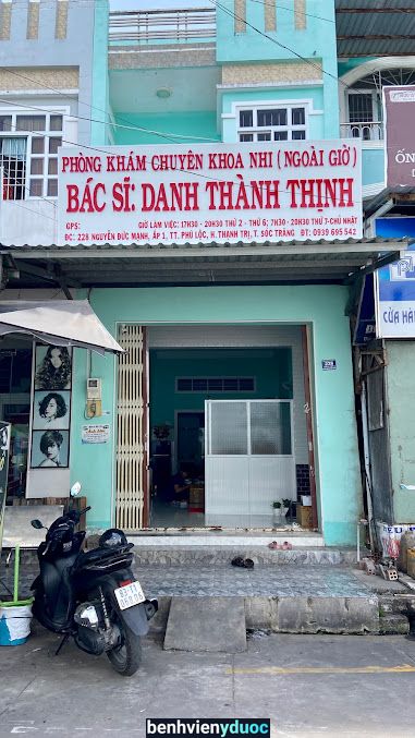 PHÒNG KHÁM CHUYÊN KHOA NHI BS THỊNH Thạnh Trị Sóc Trăng