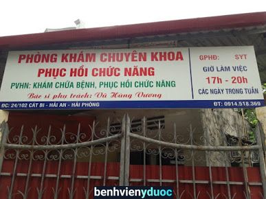 Phòng khám Chuyên khoa Phục hồi chức năng Hùng Vương Hải An Hải Phòng