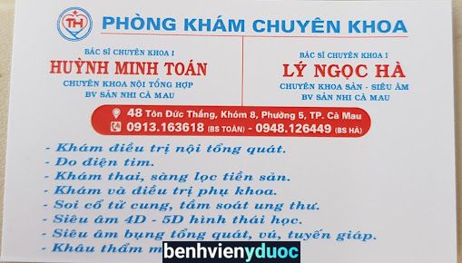 Phòng Khám Chuyên Khoa Sản - Nội Tổng Quát Bs Huỳnh Minh Toán - Bs Lý Ngọc Hà