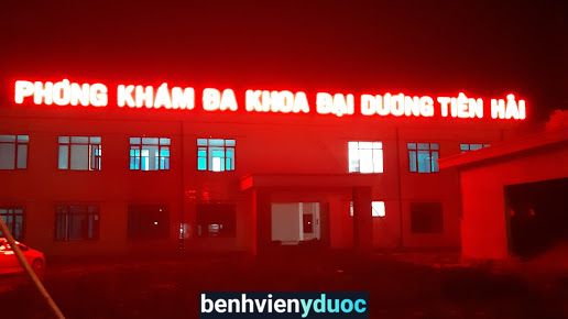 Phòng khám đa khoa Đại Dương Tiền Hải